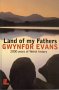 Land of My Fathers: 2000 Years of Welsh History