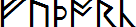 ᚠᚢᚦᚩᚱ (Fu&thorn;&oacute;rc / Futh&oacute;rc)