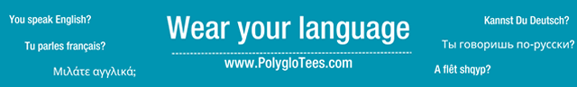 Wear Your Language - PolygloTees.com