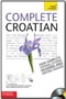 Complete Croatian with Two Audio CDs: A Teach Yourself Guide