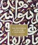 The Splendour of Islamic Calligraphy