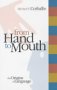 From Hand to Mouth : The Origins of Language
