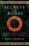 Secrets of the Runes: Discover the Magic of the Ancient Runic Alphabet