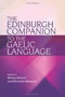 The Edinburgh Companion to the Gaelic Language