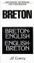 Breton-English, English-Breton Dictionary and Phrasebook