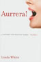 Aurrera!: A Textbook for Studying Basque, Volume 1
