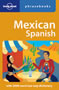 Mexican Spanish: Lonely Planet Phrasebook 