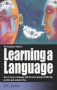 Learning a Language